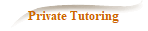 Private Tutoring